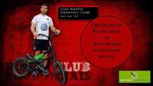 L’ENTRAÎNEMENT ET LA RÉEDUCATION EN STREETSTEPPER AU PLUS HAUT NIVEAU!